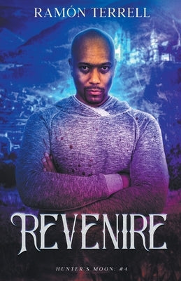 Revenire by Terrell, Ramon