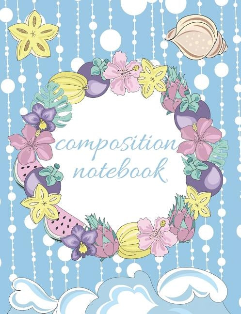 Composition Notebook: Tropical Beach Design, Collage Ruled Pages by Publish, Jasmine