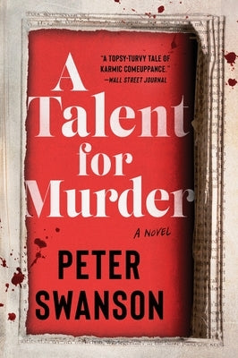 A Talent for Murder by Swanson, Peter