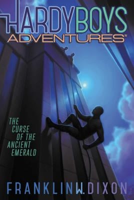 The Curse of the Ancient Emerald: Volume 9 by Dixon, Franklin W.