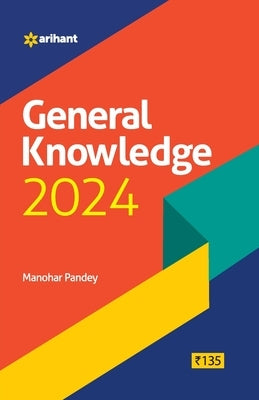 General Knowledge 2024 by Pandey, Manohar