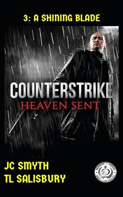 Counterstrike: Heaven Sent by Smyth, Janet C.