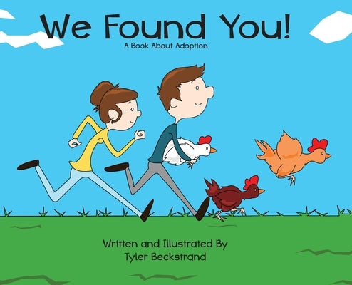 We Found You by Beckstrand, Tyler