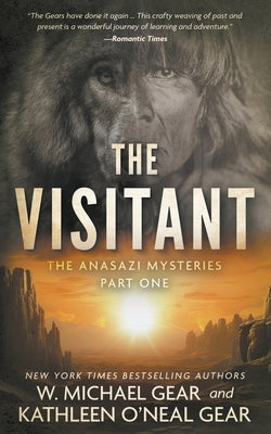 The Visitant: A Native American Historical Mystery Series by Gear, W. Michael