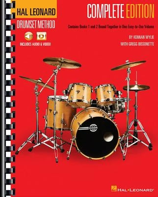 Hal Leonard Drumset Method - Complete Edition: Books 1 & 2 with Video and Audio (2 Books with Online Media, Comb-Bound) by Wylie, Kennan