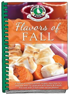 Flavors of Fall by Gooseberry Patch