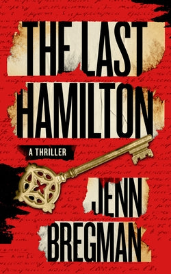 The Last Hamilton by Bregman, Jenn