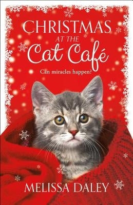 Christmas at the Cat Café by Daley, Melissa