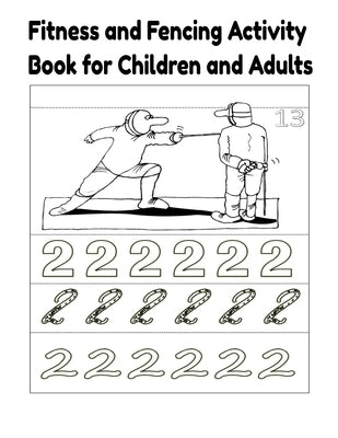 Fitness and Fencing Activity book for children and adults by Inc, Donfrancisco