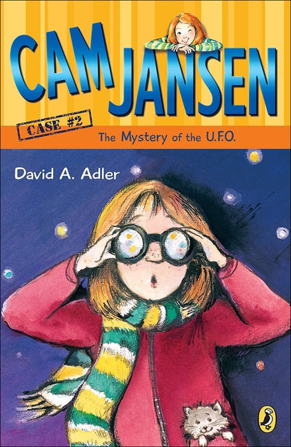 CAM Jansen and the Mystery of the U.F.O. by Adler, David A.