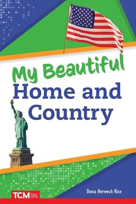 My Beautiful Home and Country by Herweck Rice, Dona