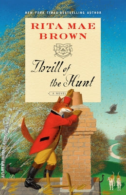 Thrill of the Hunt by Brown, Rita Mae