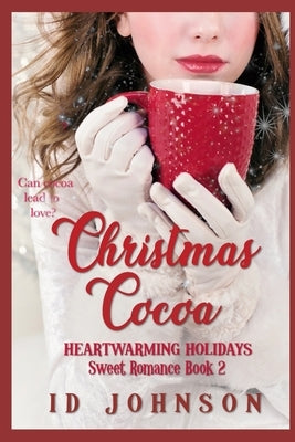 Christmas Cocoa by Yearsley Morgan, Lauren