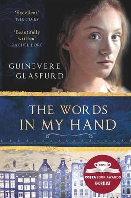 The Words in My Hand by Glasfurd, Guinevere