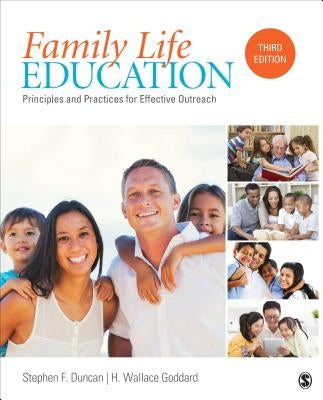 Family Life Education: Principles and Practices for Effective Outreach by Duncan