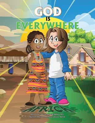 God Is Everywhere: Africa by Bullard, Arlean Michelle