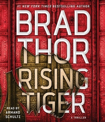 Rising Tiger: A Thriller by Thor, Brad