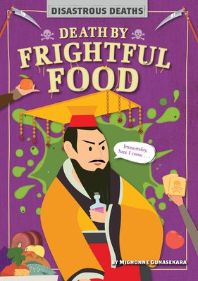 Death by Frightful Food by Gunasekara, Mignonne