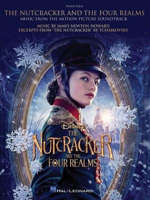 The Nutcracker and the Four Realms: Music from the Motion Picture Soundtrack by Howard, James Newton