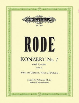 Violin Concerto No. 7 in a Minor Op. 9 (Edition for Violin and Piano) by Rode, Pierre