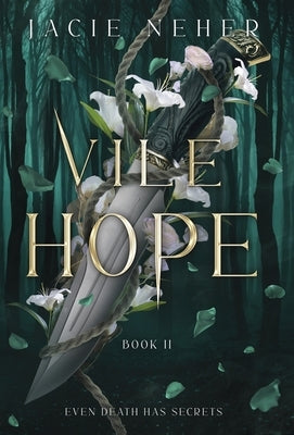 Vile Hope by Neher, Jacie