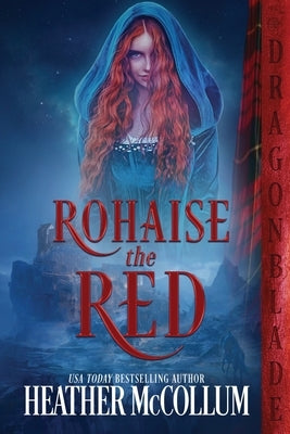 Rohaise the Red by McCollum, Heather