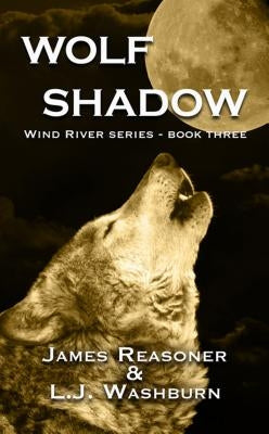 Wolf Shadow by Reasoner, James