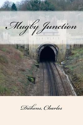 Mugby Junction by Mybook