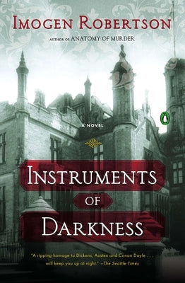 Instruments of Darkness by Robertson, Imogen