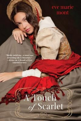 A Touch of Scarlet by Mont, Eve Marie