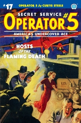 Operator 5 #17: Hosts of the Flaming Death by Davis, Frederick C.