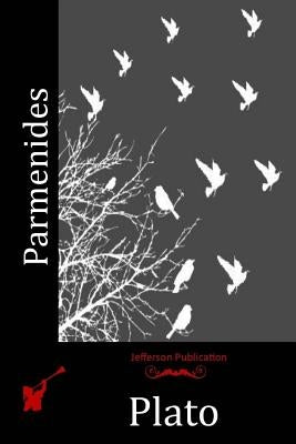 Parmenides by Plato