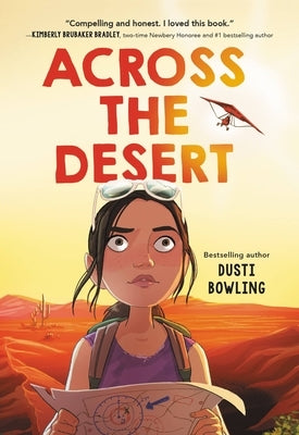 Across the Desert by Bowling, Dusti