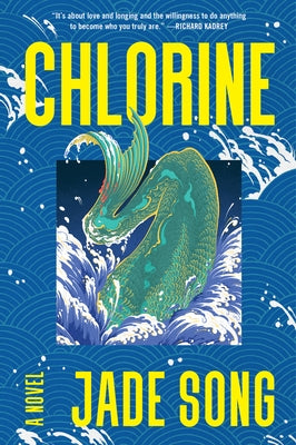 Chlorine by Song, Jade