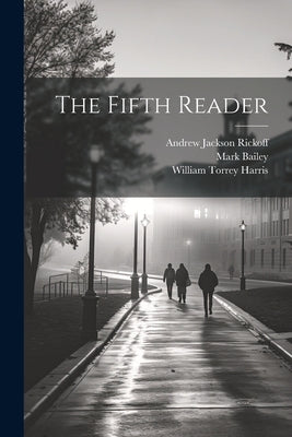 The Fifth Reader by Harris, William Torrey