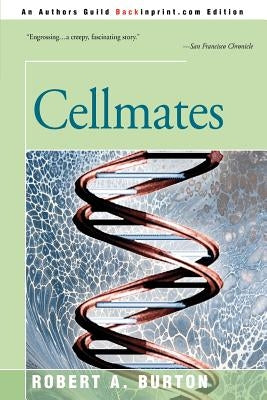 Cellmates by Burton, Robert a.