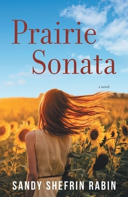 Prairie Sonata by Rabin, Sandy Shefrin