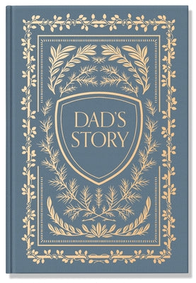 Dad's Story: A Memory and Keepsake Journal for My Family by Herold, Korie