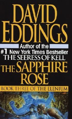 The Sapphire Rose by Eddings, David