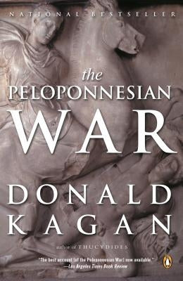 The Peloponnesian War by Kagan, Donald