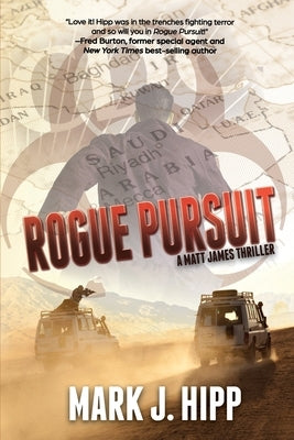 Rogue Pursuit by Hipp, Mark J.