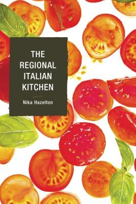 The Regional Italian Kitchen by Hazelton, Nika