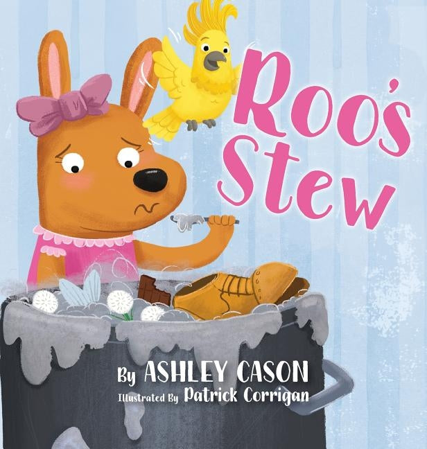 Roo's Stew by Cason, Ashley