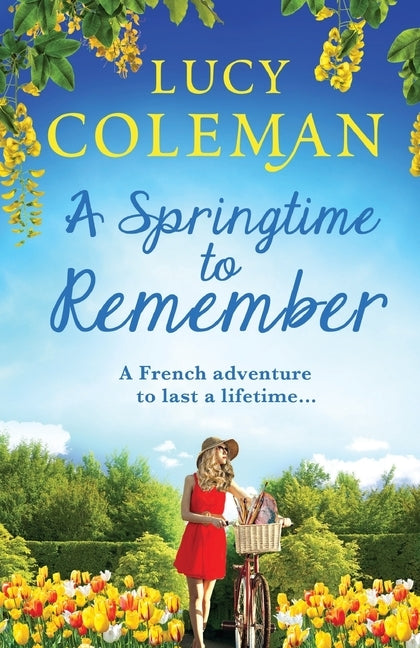 A Springtime To Remember by Coleman, Lucy