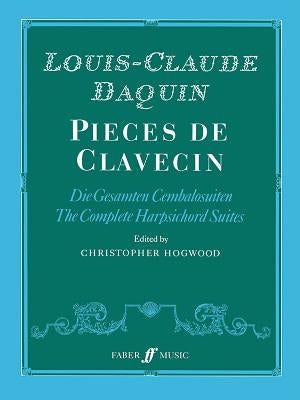 Pieces de Clavecin by Daquin, Louis-Claude