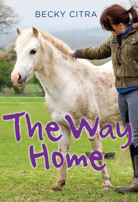 The Way Home by Citra, Becky
