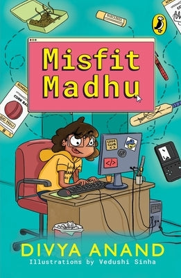 Misfit Madhu by Anand, Divya