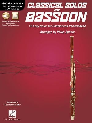 Classical Solos for Bassoon: 15 Easy Solos for Contest and Performance by Sparke, Philip