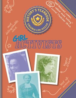 Girl Activists by Loh-Hagan, Virginia