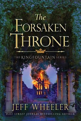 The Forsaken Throne by Wheeler, Jeff